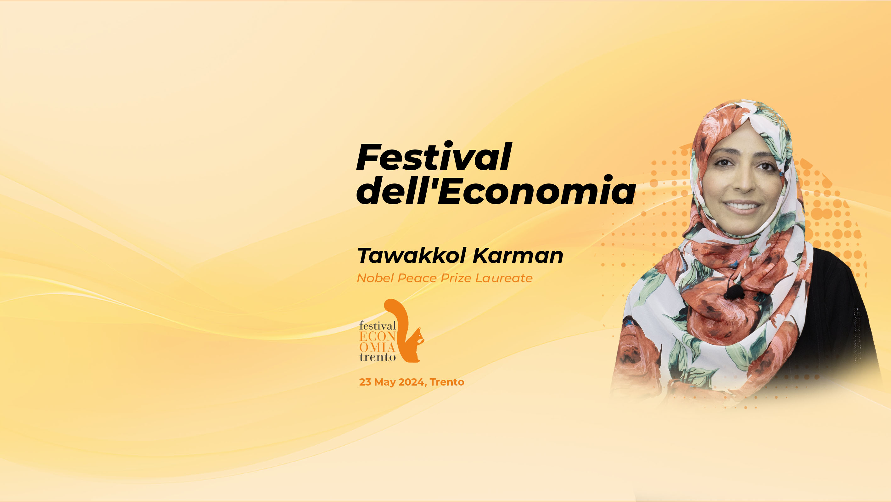 Nobel laureate Tawakkol Karman to speak at Festival dell'Economia 2024 in Trento